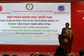 Việt Nam hướng tới phát thải ròng bằng “0” vì mục tiêu phát triển bền vững