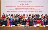 Ghi nhận sự đóng góp to lớn của các nữ đại biểu Quốc hội