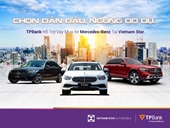 Ưu đãi lớn khi vay mua xe Mercedes-Benz tại Vietnam Star cùng TPBank